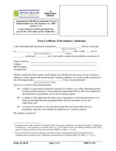 MENTAL HEALTH Care & Treatment Act Department of Health & Community Services Mental Health Care and Treatment Act, 2006 Section 17 (1)