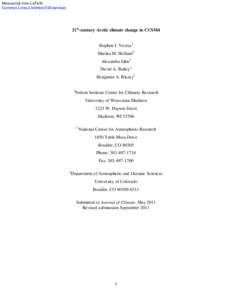 Manuscript (non-LaTeX) Common.Links.ClickHereToDownload 21st-century Arctic climate change in CCSM4 Stephen J. Vavrus1 Marika M. Holland2