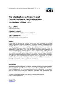 International Electronic Journal of Elementary Education, 2011, 4(1), [removed]The effects of syntactic and lexical complexity on the comprehension of elementary science texts Diana J. ARYA∗
