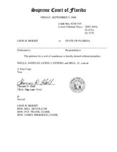 Supreme Court of Florida FRIDAY, SEPTEMBER 5, 2008 CASE NO.: SC08-919 Lower Tribunal No(s).: 2D07-4916, [removed],