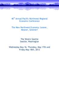 Pacific Northwest Regional Economic Conference