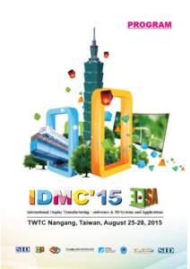 1  2015 國際顯示製成前瞻技術研討會 IDMC’15 暨 3D 影像系統與應用國際研討會 3DSAProgram of