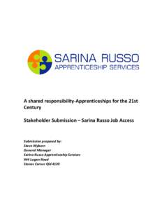 Vocational education / Apprenticeship / Labor / Employment / Sarina Russo / Job Services Australia / Mentorship / Registered Apprenticeship / Education / Alternative education / Internships