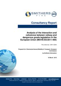 Consultancy Report  Analysis of the interaction and coherence between railway and dangerous goods legislation in the European Union (MOVE/D3[removed])