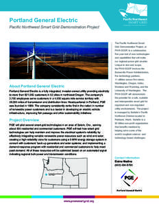 Portland General Electric Pacific Northwest Smart Grid Demonstration Project Pacific Northwest SMART GRID D E M O N S T R AT I O N P R O J E C T