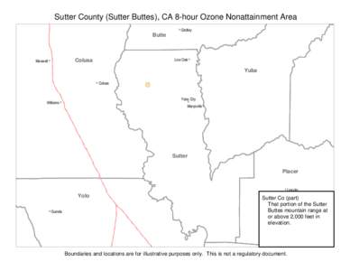 Sutter County (Sutter Buttes), CA 8-hour Ozone Nonattainment Area Gridley Butte Butte
