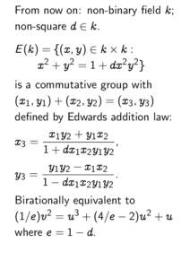 From now on: non-binary field k; non-square d 2 k. ( ) = f(x; y ) 2 k  k : 