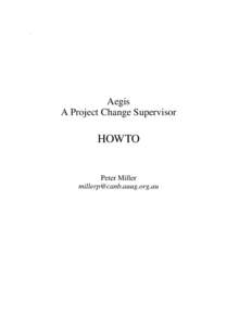 .  Aegis A Project Change Supervisor  HOWTO