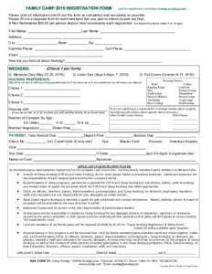FAMILY CAMP 2015 REGISTRATION FORM  (online registration available at www.anokijig.com) Please print all information and fill out this form as completely and accurately as possible. Please fill out a separate form for ea