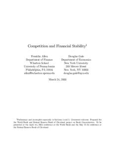 Competition and Financial Stability1 Franklin Allen Department of Finance Wharton School University of Pennsylvania Philadelphia, PA 19104