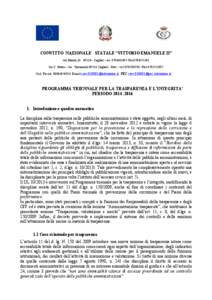 CONVITTO NAZIONALE STATALE “VITTORIO EMANUELE II” via Manno,[removed]– Cagliari – tel[removed]Fax[removed]via C. Pintus – loc. Terramaini[removed]Cagliari - Pirri – tel[removed] –Fax[removed]Cod. F