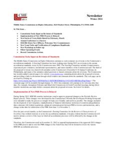 Newsletter Winter 2014 Middle States Commission on Higher Education, 3624 Market Street, Philadelphia, PAIn This Issue… • •