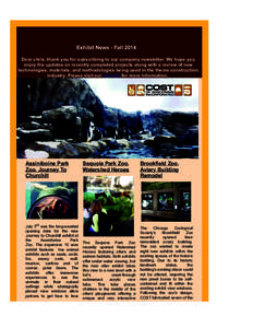 Exhibit News, Fall[removed], 2:07 PM Exhibit News - Fall 2014 Dear chris, thank you for subscribing to our company newsletter. We hope you