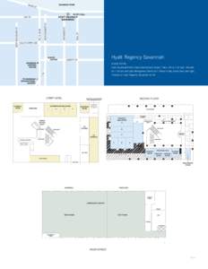 Hyatt Regency Savannah DIRECTIONS From Savannah/Hilton Head International Airport: Take I-95 to I-16 East. Proceed on I-16 East and take Montgomery Street Exit. Follow to Bay Street then take right, 3 blocks to Hyatt Reg