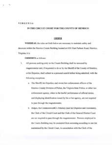 VI RG IN I A: IN THE CIRCUIT COURT FOR THE COUNTY OF HENRICO ORDER WHEREAS, the rules set forth below are necessary to maintain safety and decorum within the Henrico Courts Building located at 4301 East.Parham Road, Henr