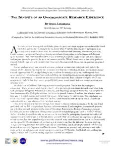 (Reprinted with permission from Diana Lizarraga & the 2011 Northern California Forum for Diversity in Graduate Education Program Book ~ University of San Francisco, October 29, 2011) www.pathwaystoscience.org contactus@i