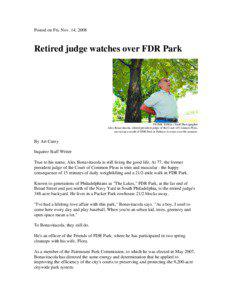 Posted on Fri, Nov. 14, 2008  Retired judge watches over FDR Park