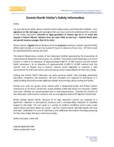 HERCULES (Sistema de Administración en Seguridad de Gemini) / HERCULES (Gemini Safety Management System) Gemini North Visitor’s Safety Information Aloha, For your personal safety, please read this entire safety policy