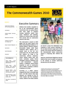 A CRY Report  The Commonwealth Games 2010 INSIDE:  Executive Summary