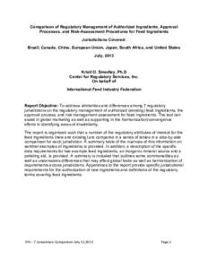 Comparison of Regulatory Management of Authorized Ingredients, Approval Processes, and Risk-Assessment Procedures for Feed Ingredients Jurisdictions Covered: Brazil, Canada, China, European Union, Japan, South Africa, an