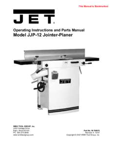 Microsoft Word[removed]JJP-12 Jointer-Planer Rev A.doc