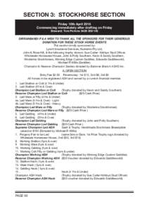 SECTION 3: STOCKHORSE SECTION Friday 10th April 2015 Commencing immediately after drafting on Friday Steward: Tom Perkins[removed]DIRRANBANDI P & A WISH TO THANK ALL THE SPONSORS FOR THEIR GENEROUS DONATION FOR THES