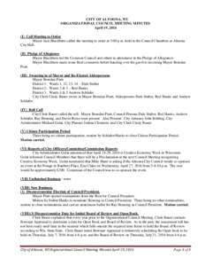 CITY OF ALTOONA, WI ORGANIZATIONAL COUNCIL MEETING MINUTES April 19, 2016 (I) Call Meeting to Order Mayor Jack Blackburn called the meeting to order at 3:00 p.m. held in the Council Chambers at Altoona City Hall.