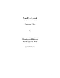 Indian religions / Dhyāna in Buddhism / Dharma / Mindfulness / Samadhi / Four Right Exertions / Five hindrances / Satipatthana / Thanissaro Bhikkhu / Buddhism / Religion / Buddhist meditation