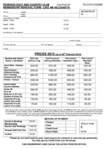 PENRHOS GOLF AND COUNTRY CLUB Llanrhystud MEMBERSHIP RENEWAL FORM / CAIS AM AELODAETH. Tel