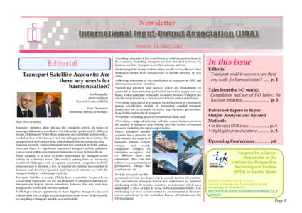 Newsletter Number 14; May, 2011 Editorial Transport Satellite Accounts: Are there any needs for