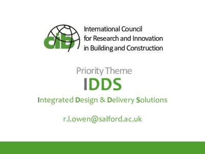 International Council for Research and Innovation in Building and Construction Priority Theme