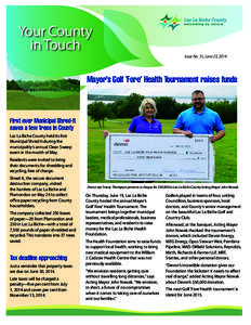 Your County in Touch Issue No. 35, June 23, 2014 Mayor’s Golf ‘Fore’ Health Tournament raises funds