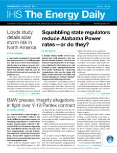 Wednesday, 21 August 2013  ED Vol 41 • No 160 IHS The Energy Daily Business and Policy Coverage of the Power, Natural Gas, Oil, Nuclear and Renewable Industries