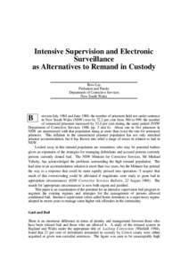 Intensive supervision and electronic surveillance as alternatives to remand in custody