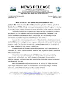 NEWS RELEASE United States Department of Agriculture NATIONAL AGRICULTURAL STATISTICS SERVICE DELTA REGIONAL FIELD OFFICE (Serving Arkansas, Louisiana, and Mississippi[removed]Financial Centre Parkway, Suite 110, Little R