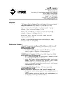 Mode choice / Travel behavior / North Carolina Department of Transportation / Caliper Corporation / Trip generation / Land-use forecasting / Transportation planning / Transport / Transportation forecasting