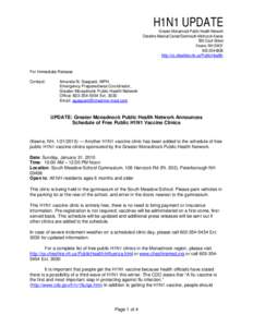 H1N1 UPDATE Greater Monadnock Public Health Network Cheshire Medical Center/Dartmouth-Hitchcock Keene 580 Court Street Keene, NH[removed]6836