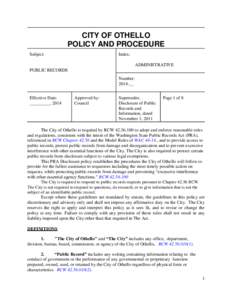 CITY OF OTHELLO POLICY AND PROCEDURE Subject: Index: ADMINISTRATIVE