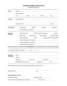 BUILDING PERMIT APPLICATION Custer County, SD ______________________________________________________________________ Owner:  Name(s) _______________________________________________________________________