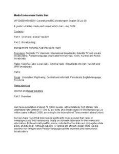 Media Environment Guide: Iran IAP20090915006001 Caversham BBC Monitoring in English 30 Jul 09 A guide to Iranian media and broadcasts to Iran - July 2009