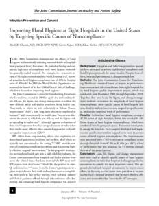 The Joint Commission Journal on Quality and Patient Safety Infection Prevention and Control Improving Hand Hygiene at Eight Hospitals in the United States by Targeting Specific Causes of Noncompliance Mark R. Chassin, MD
