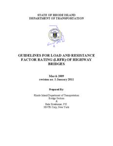 STATE OF RHODE ISLAND DEPARTMENT OF TRANSPORTATION GUIDELINES FOR LOAD AND RESISTANCE FACTOR RATING (LRFR) OF HIGHWAY BRIDGES