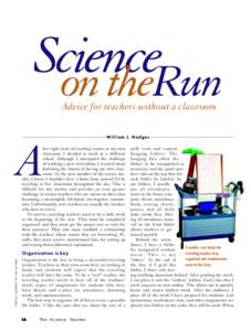 Science on theRun Advice for teachers without a classroom William J. Hodges  A