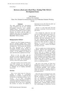 DC-2001, October 24-26, 2001, NII, Tokyo, Japan  Invited Paper Between a Rock and a Hard Place: Dealing With NZGLS Development Issues