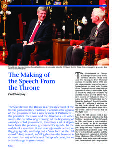 20  Prime Minister Harper and Governor General David Johnston in conversation before the 2011 Speech from the Throne. No event engages the government like a Throne Speech. PMO photo  The Making of