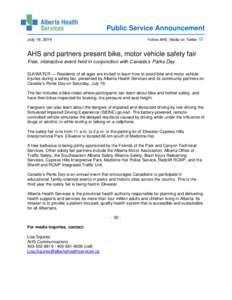 Public Service Announcement July 16, 2014 Follow AHS_Media on Twitter  AHS and partners present bike, motor vehicle safety fair