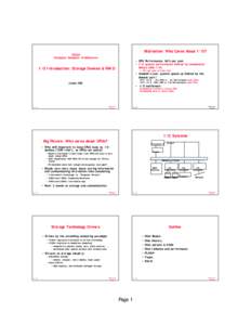 Motivation: Who Cares About I/O?  CS252 Graduate Computer Architecture  • CPU Performance: 60% per year