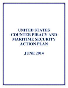 Law / Gulf of Aden / Operation Ocean Shield / Maritime security / United Nations Security Council Resolution / Piracy / Somalia / Crime