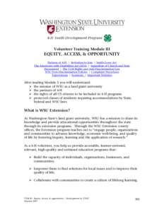 Volunteer Training Module III  EQUITY, ACCESS, & OPPORTUNITY Partners of 4-H | Invitation to Join | Smith-Lever Act The Americans with Disabilities Act (ADA) | Separation of Church and State Harassment | The Civil Rights