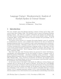 Language Contact: Morphosyntactic Analysis of Surzhyk Spoken in Central Ukraine Kateryna Kent